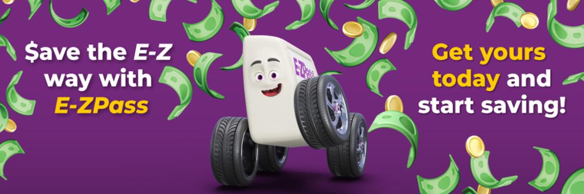 Save the E-Z way with E-ZPass