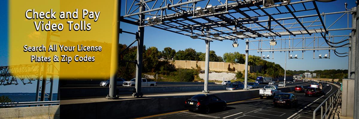 Check and Pay Video Tolls