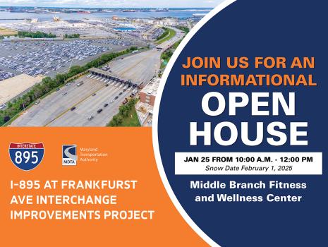 I-895 at Frankfurst Avenue Interchange Improvements Project - Join us for an Informational Open House - January 25, 2025 at 10 am to 12 pm.