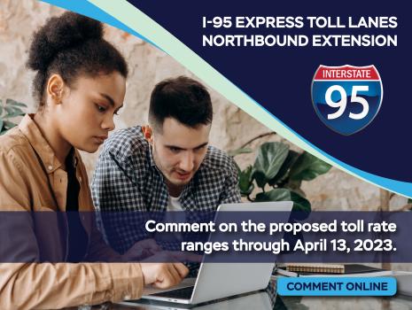 Comment proposed toll rate ranges through April 13, 2023